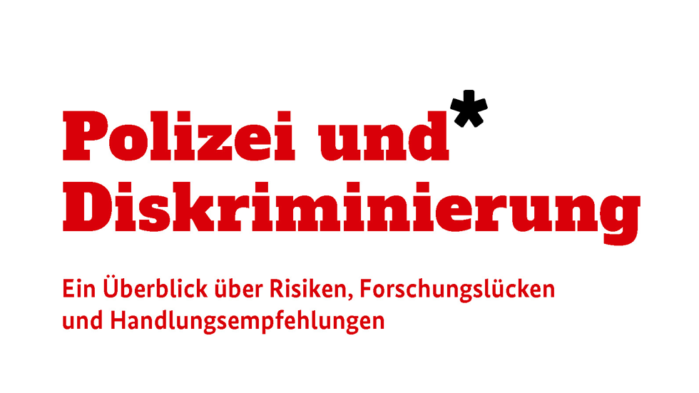 Cover Studie Polizei und Diskriminierung Cover Studie Polizei und Diskriminierung