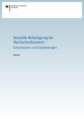 Cover der Expertise Sexuelle Belästigung im Hochschulkontext Cover der Expertise Sexuelle Belästigung im Hochschulkontext