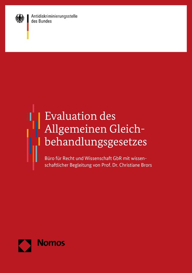 Cover der Evaluation des Allgemeinen Gleichbehandlungsgesetzes Cover der Evaluation des Allgemeinen Gleichbehandlungsgesetzes